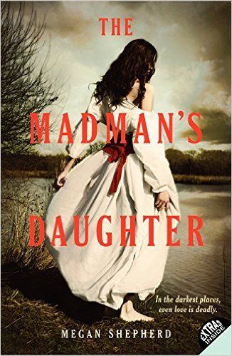 The Madman’s Daughter cover image