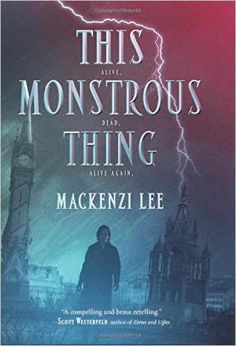 This Monstrous Thing cover