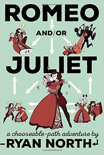 Romeo and/or Juliet: A Chooseable Path Adventure cover