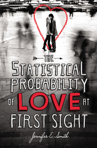 The Statistical Probability of Love at First Sight cover