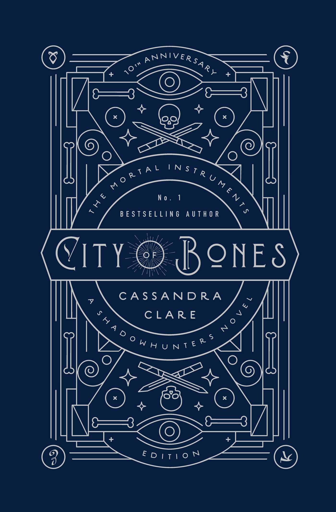 City of bones 10th anniversary edition