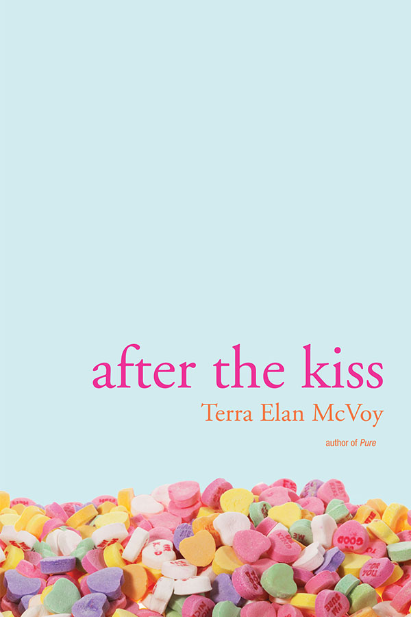 After the Kiss by Terra Elan McVoy