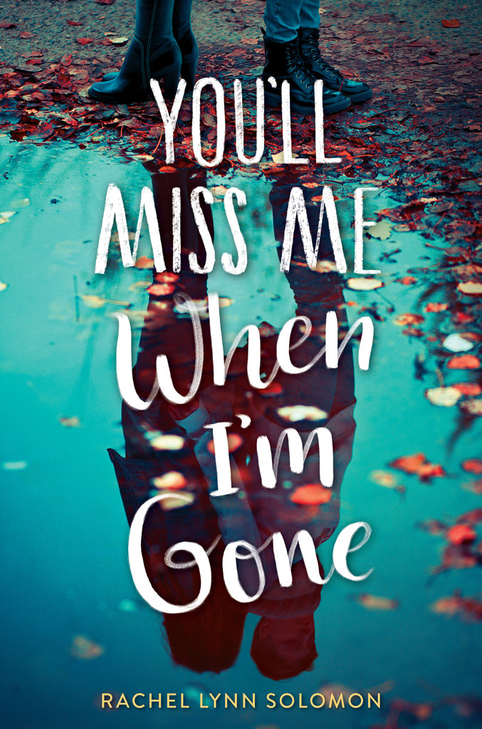 Youll-Miss-Me-When-I'm-Gone-600x1020