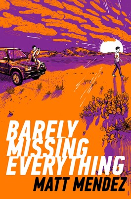 Barely Missing Everything cover