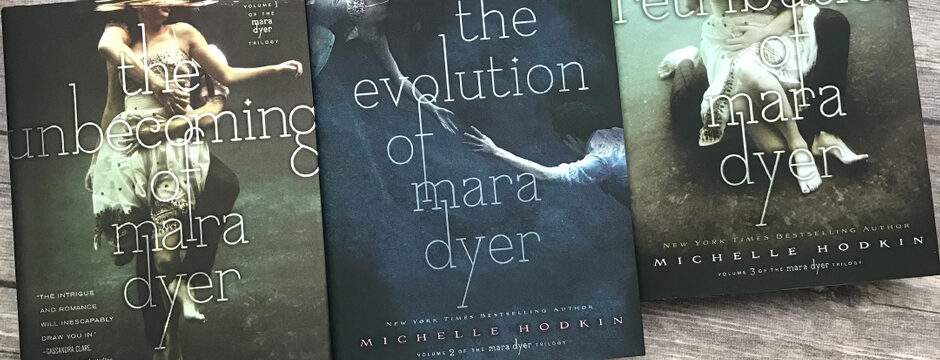 The Mara Dyer Triology by Michelle Hodkin